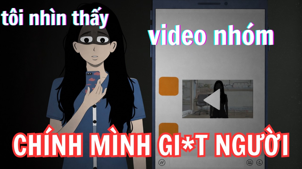 Phim Hoạt Hình Kinh Dị: Tôi Nhìn Thấy Chính Mình Gi*t Người Qua Video Nhóm | U Minh Các