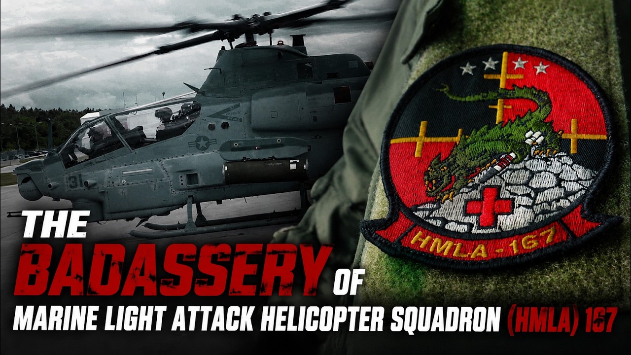The BADASSERY of Marine Light Attack Helicopter Squadron (HMLA) 167