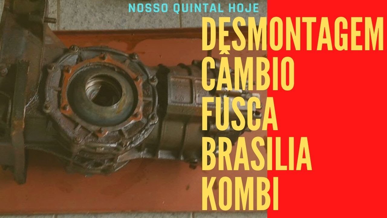 Desmontar Câmbio VW Fusca Brasilia Kombi Gol #entretenimento