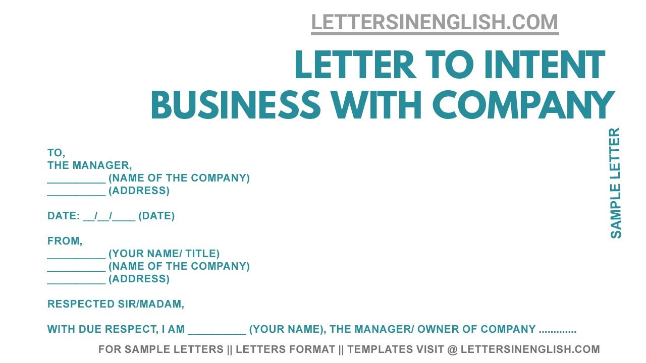 Letter of Intent to do Business &ndash; How To Write Letter of Intent for Business With a Company