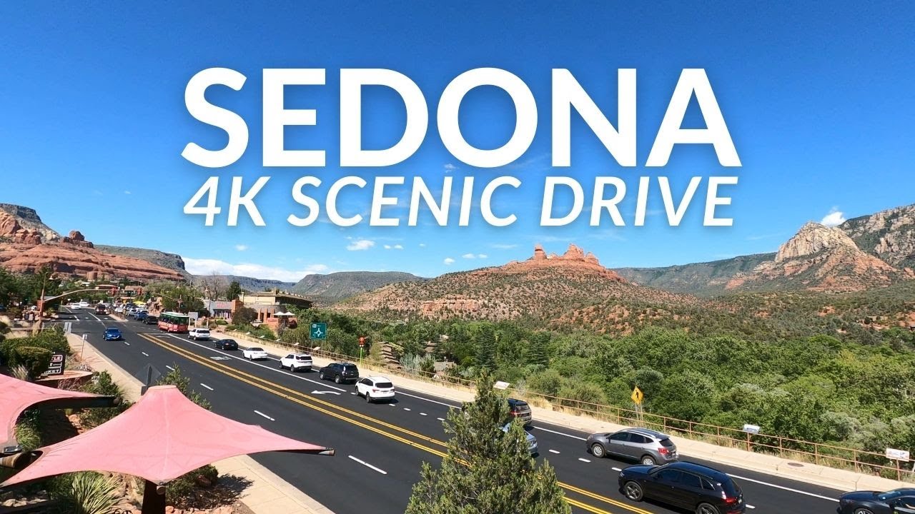 4K Scenic Drive - Sedona, Road 89A, Arizona 2020
