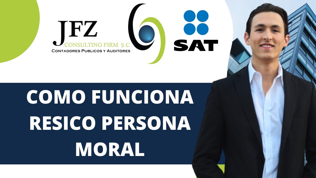 ¿Qué es RESICO Persona Moral y cómo funciona este régimen fiscal?
