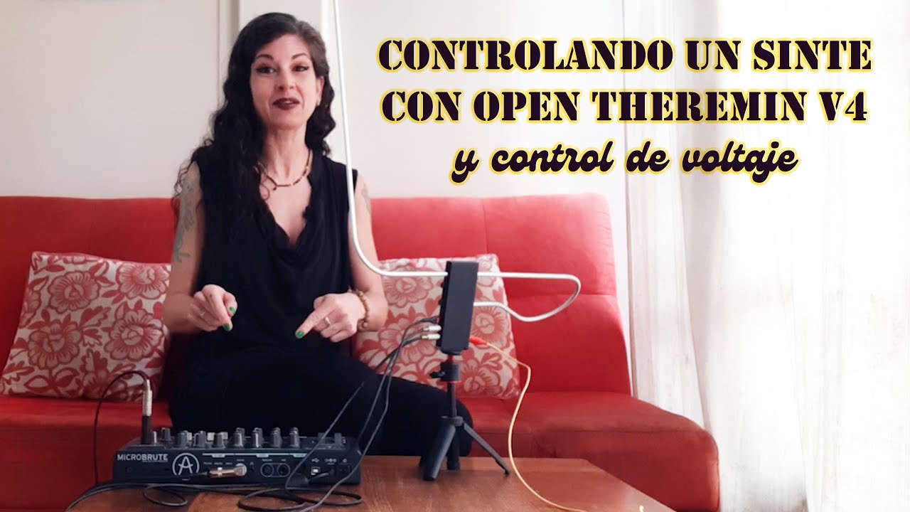 EPISODIO 20 ⚡️Controlando un sintetizador con el Open Theremin V4 mediante control de voltaje