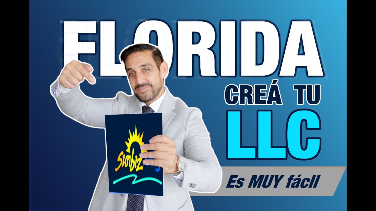 CREA TU EMPRESA LLC EN FLORIDA | PASO A PASO 2026