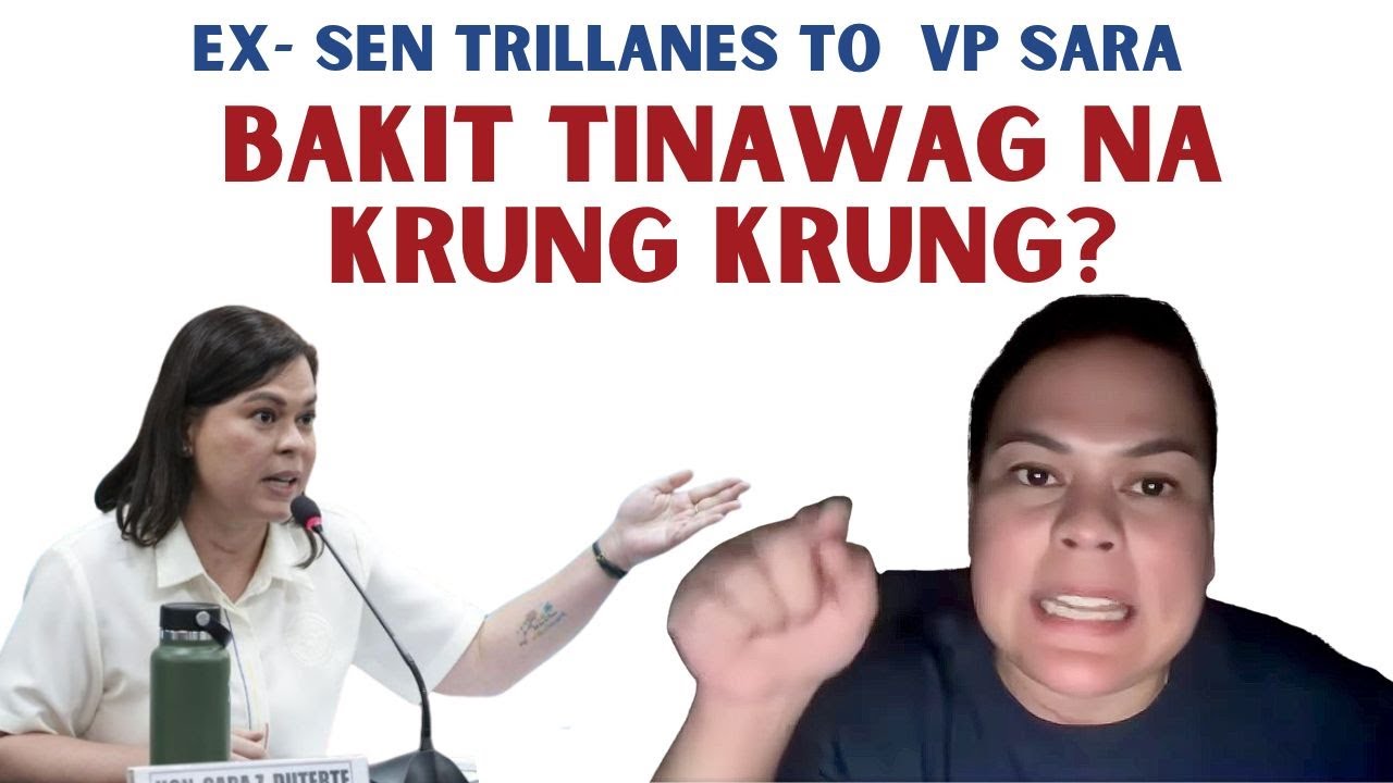 BAKIT TINAWAG NI SEN. TRILLANES  NA KR UUUNG KRUUUNG SI VP SARA?