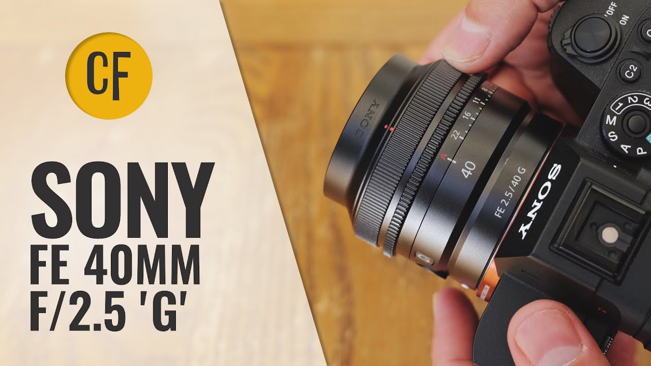 Обзор объектива Sony FE 40mm f/2.5 'G' с примерами