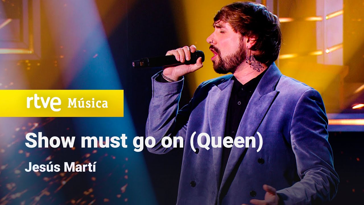 Jes&uacute;s Mart&iacute; &ndash; &ldquo;Show must go on&rdquo; (Queen) | Cover Night