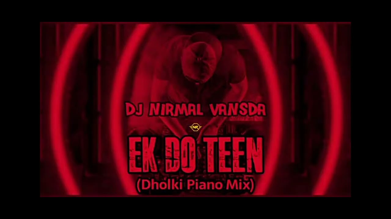 Ek Do Teen Dholki Piano Mix by shubhajit studio mix