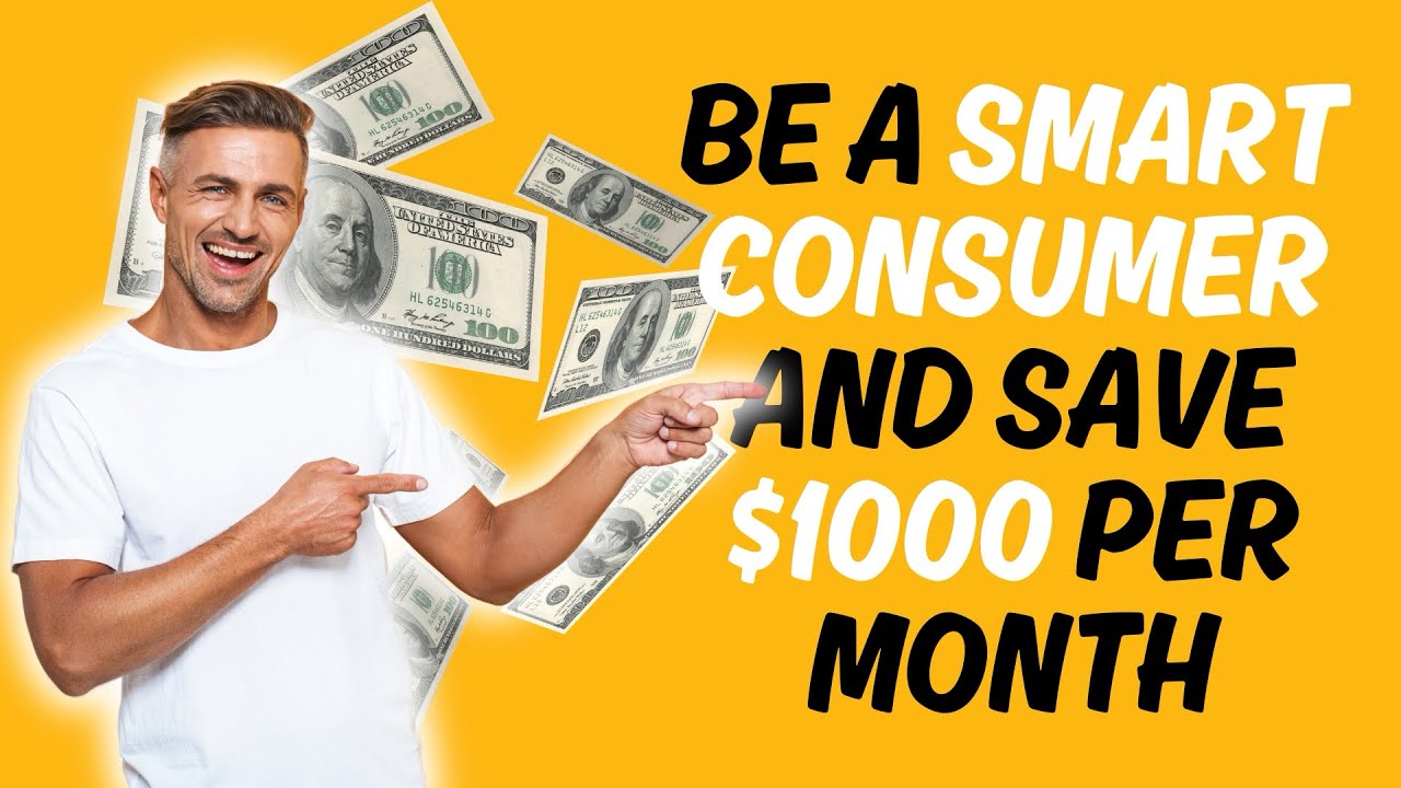 How to Become a Smart Consumer