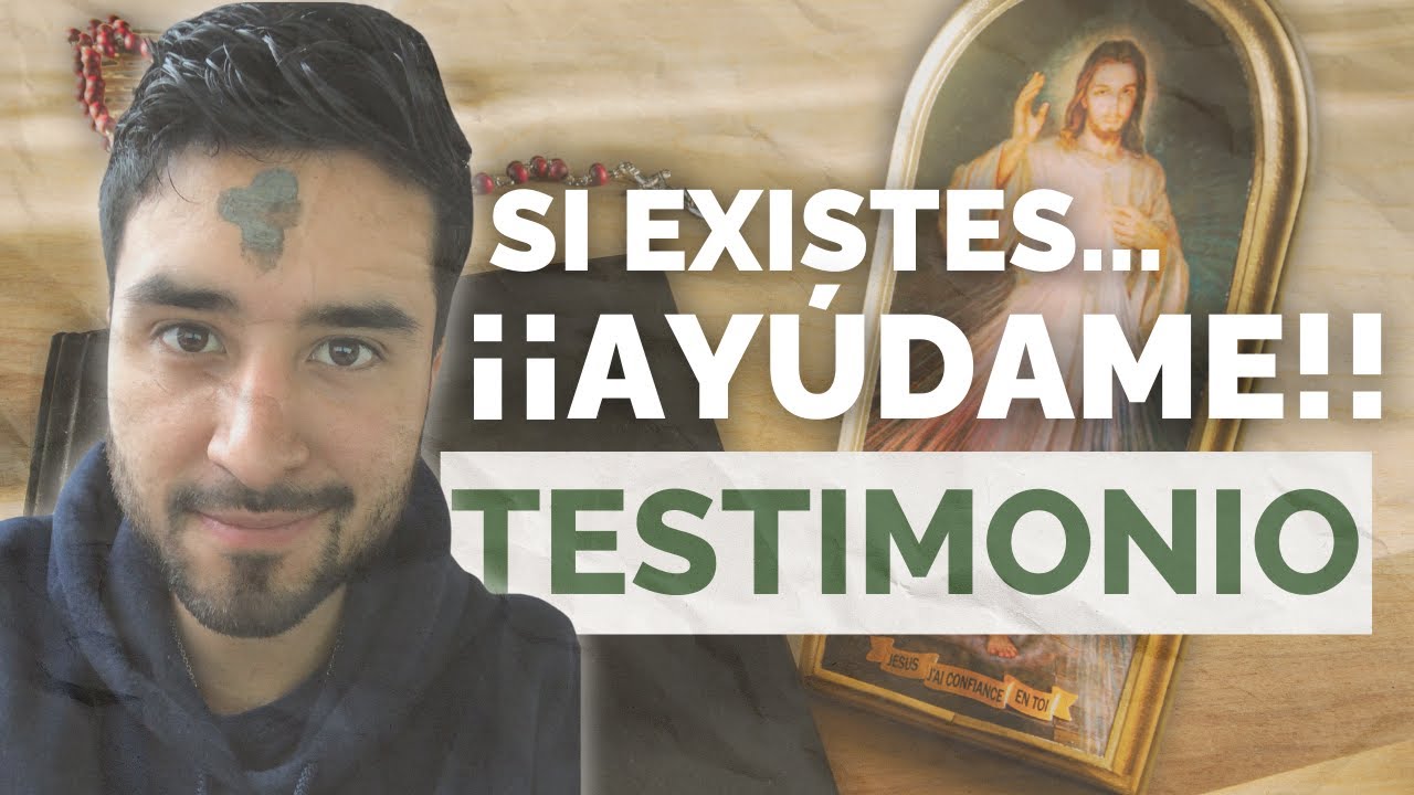 Si Existes... ¡¡AYÚDAME!! | Testimonio de conversión de Sebas Bedoya