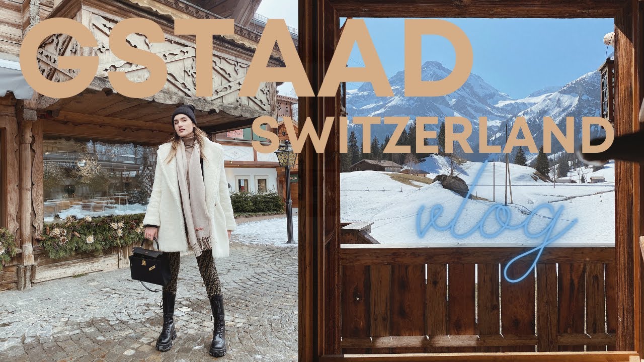 GSTAAD WEEKEND, SWITZERLAND🇨🇭| Luxury Mountain Escape | The Alpina Gstaad Hotel | Cristina Anghel