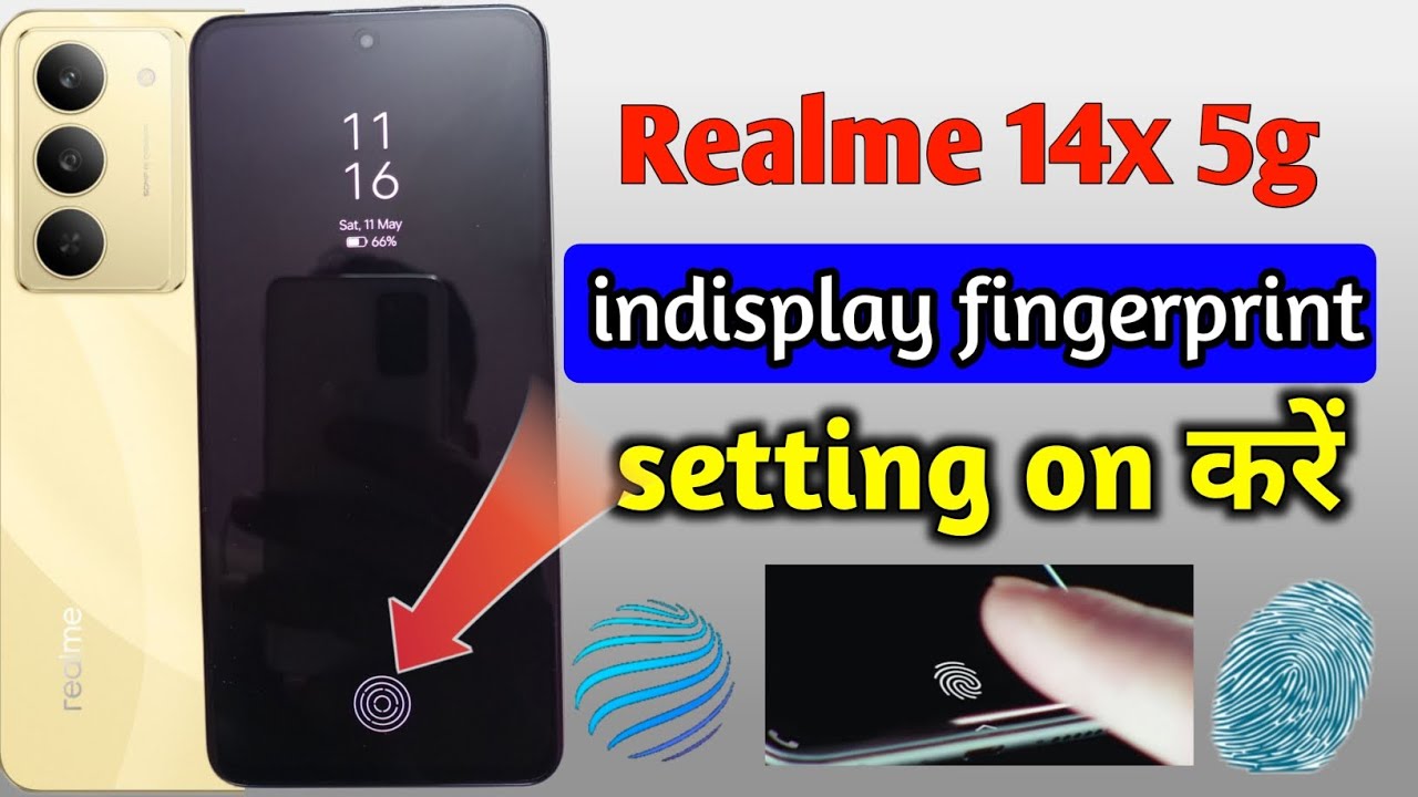 Realme 14x 5g display fingerprint | realme 14x 5g fingerprint lock |realme 14x 5g fingerprint sensor