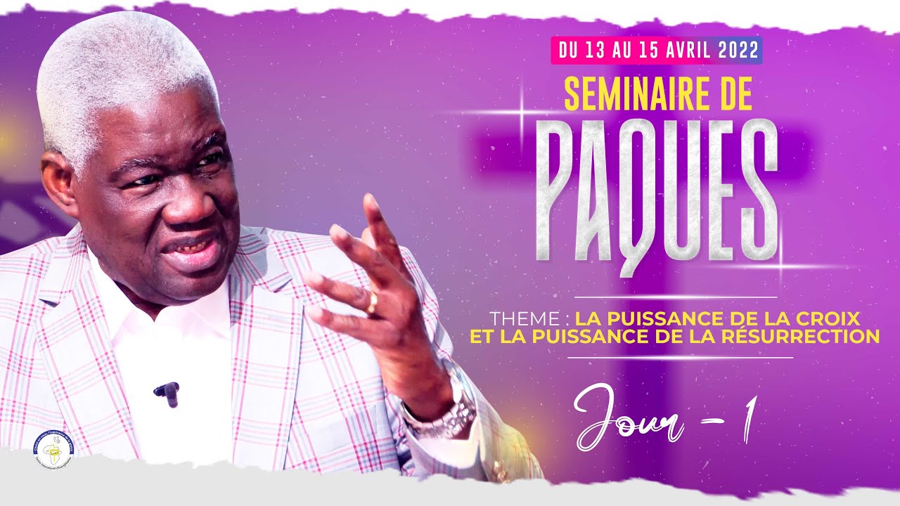 Ouverture Officielle du Séminaire de Pâques 2022 avec le Pasteur Mamadou KARAMBIRI