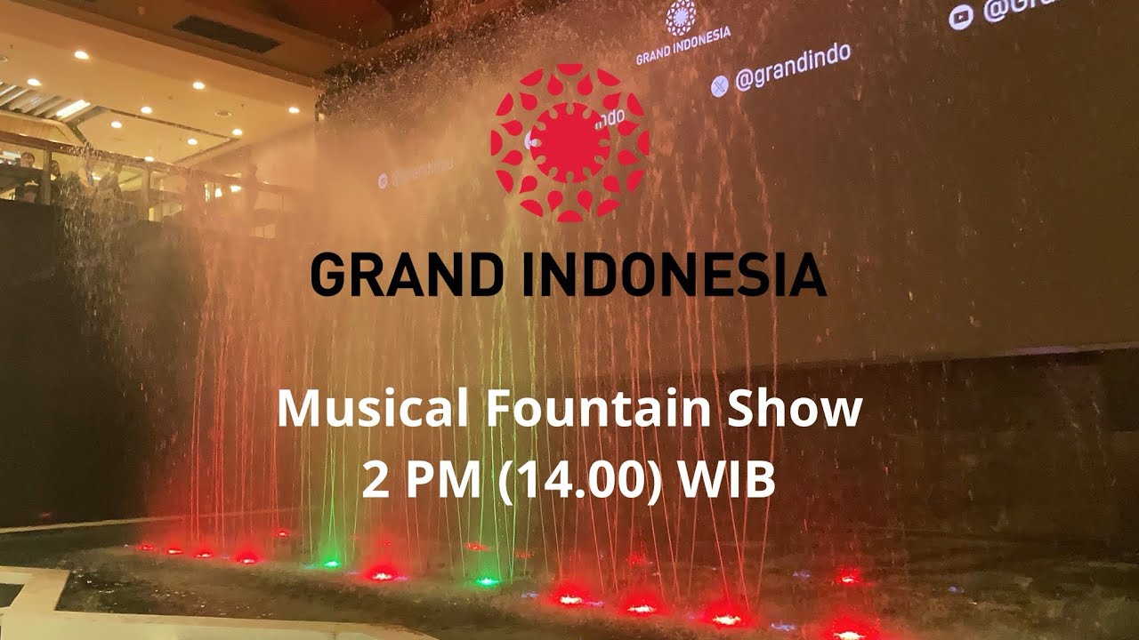 Grand Indonesia Fountain Show 14.00 PM (December 14, 2025)