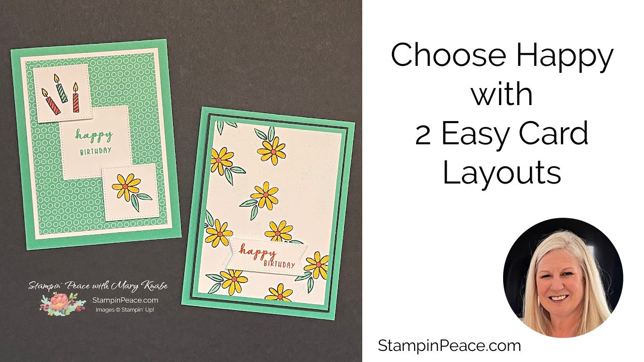 Choose Happy with 2 Easy Card Layouts