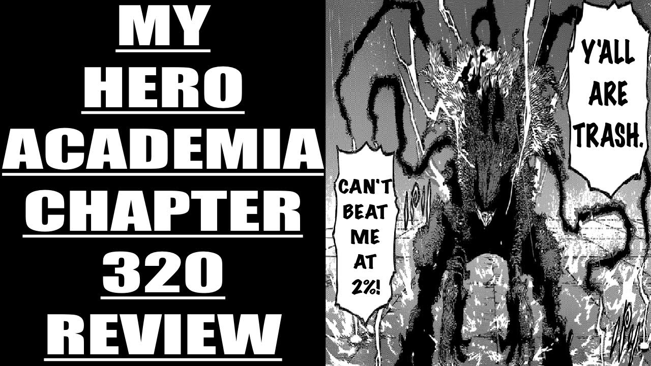 My Hero Academia Chapter 320 Review : The Weakness of Class 1-A!