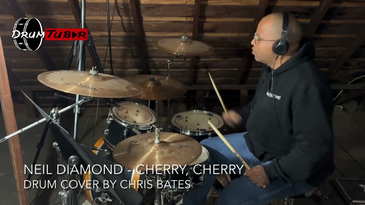 Neil Diamond - Cherry, Cherry (Drum Cover) [Studio Version]