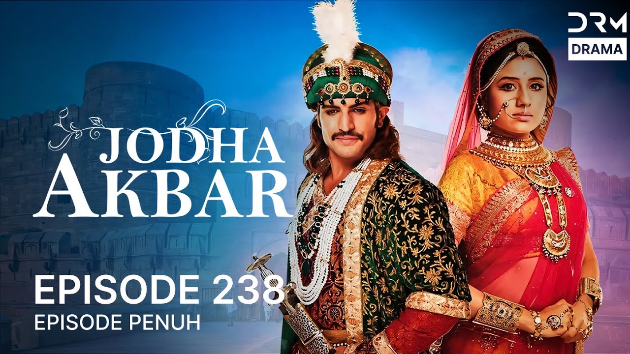 Jodha Akbar | Episode 238 | Seri India Bahasa Indonesia | G181X