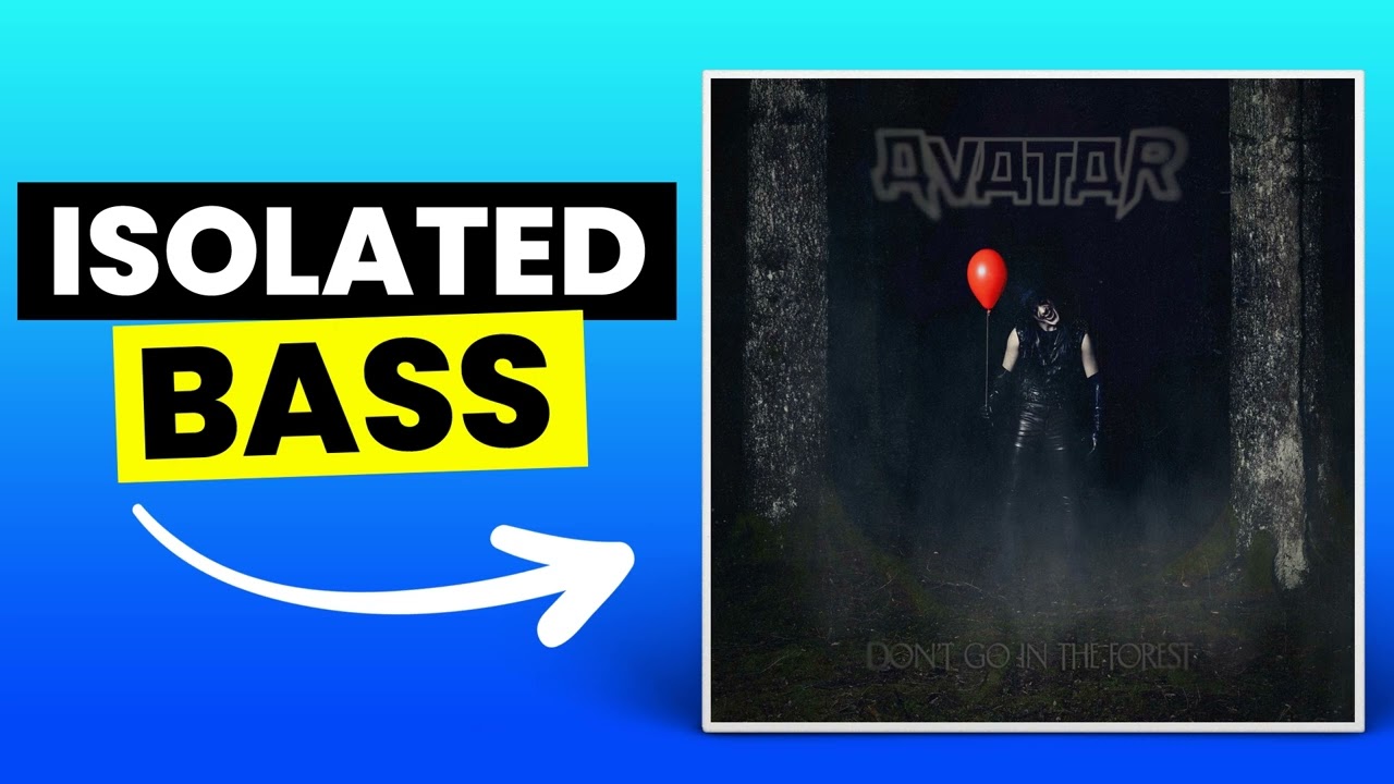 Don't Go In The Forest - Avatar | Only Bass (Isolated)