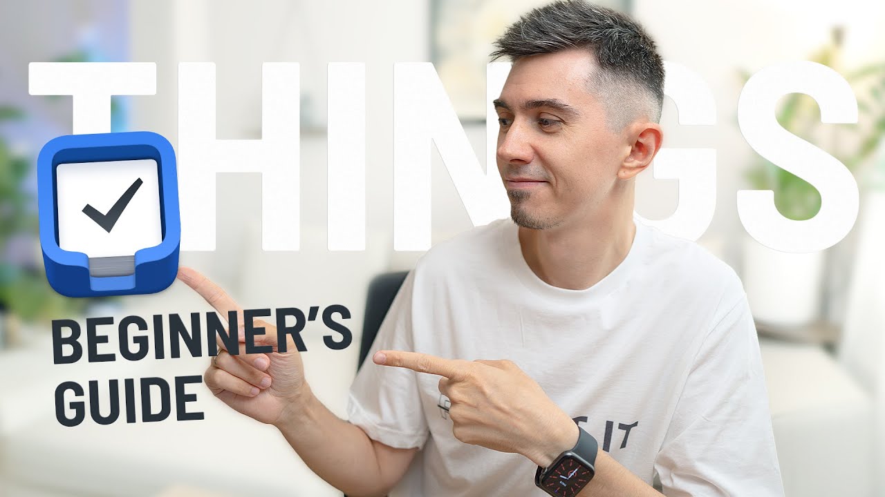 Organise Your Life with Things 3 (Quick Beginner's Guide)