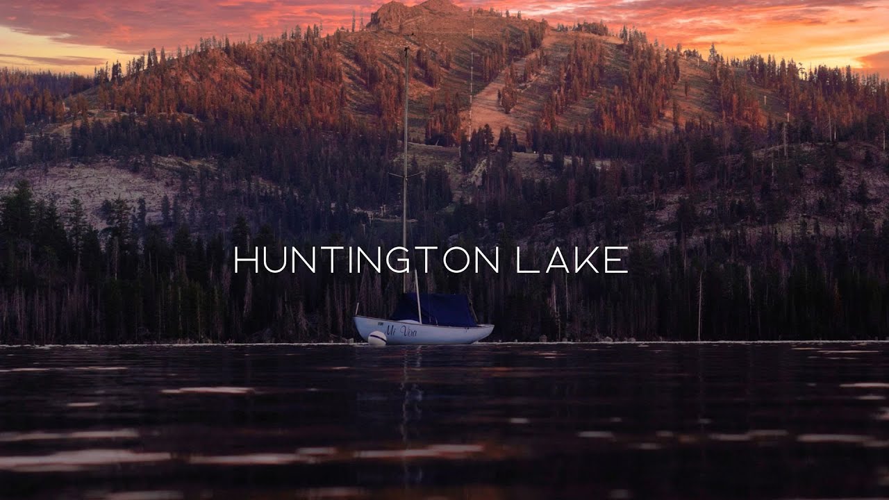 Huntington Lake ｜2023