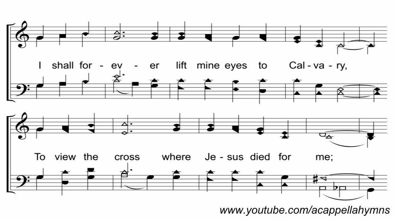 He Looked Beyond My Fault - A Cappella Hymn