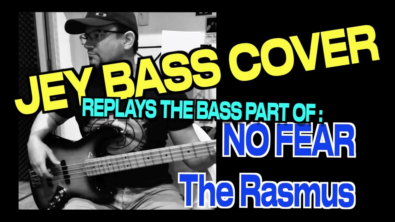 No Fear / The Rasmus / Bass Cover (+ bass score)