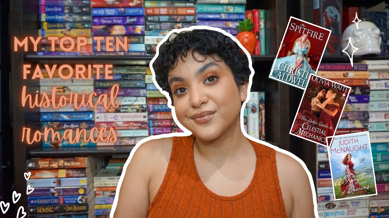 My Top Ten Favorite Historical Romances ✨