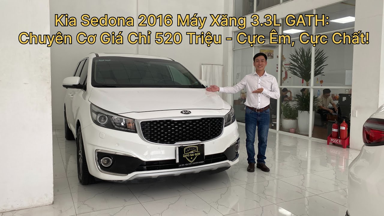 Kia Sedona 2016 Máy Xăng 3.3L GATH: Chuyên Cơ Giá Chỉ 520 Triệu - Cực Êm, Cực Chất!