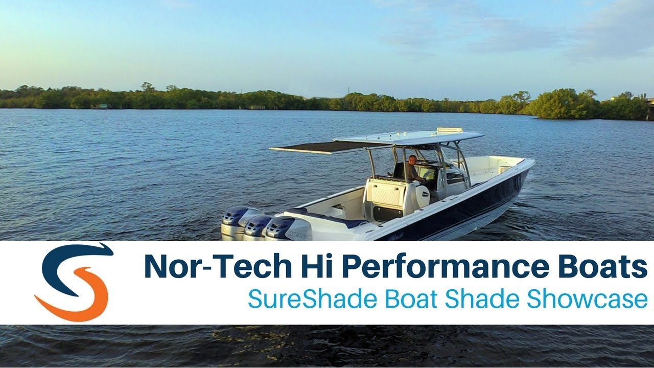 Nor-Tech Hi Performance Boats SureShade Boat Shade Showcase