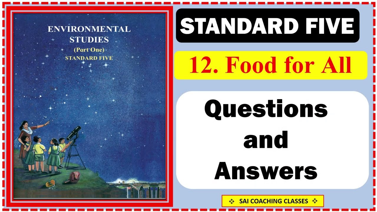 Chapter 12 Food for all questions answers exercise | Maharashtra board | Class 5 Evs 1 5th Std