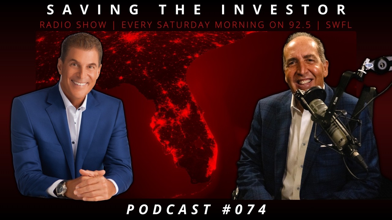 SAVING THE INVESTOR | PODCAST #074
