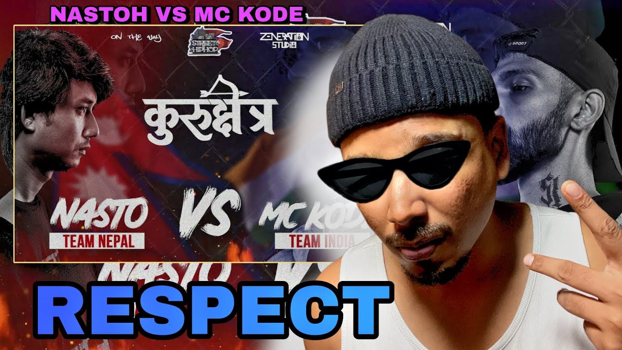 NASTO VS MC KODE | NEPAL VS INDIA HISTORICAL RAP BATTLE ( REACTION )  | KURUKSHETRA | 🥶