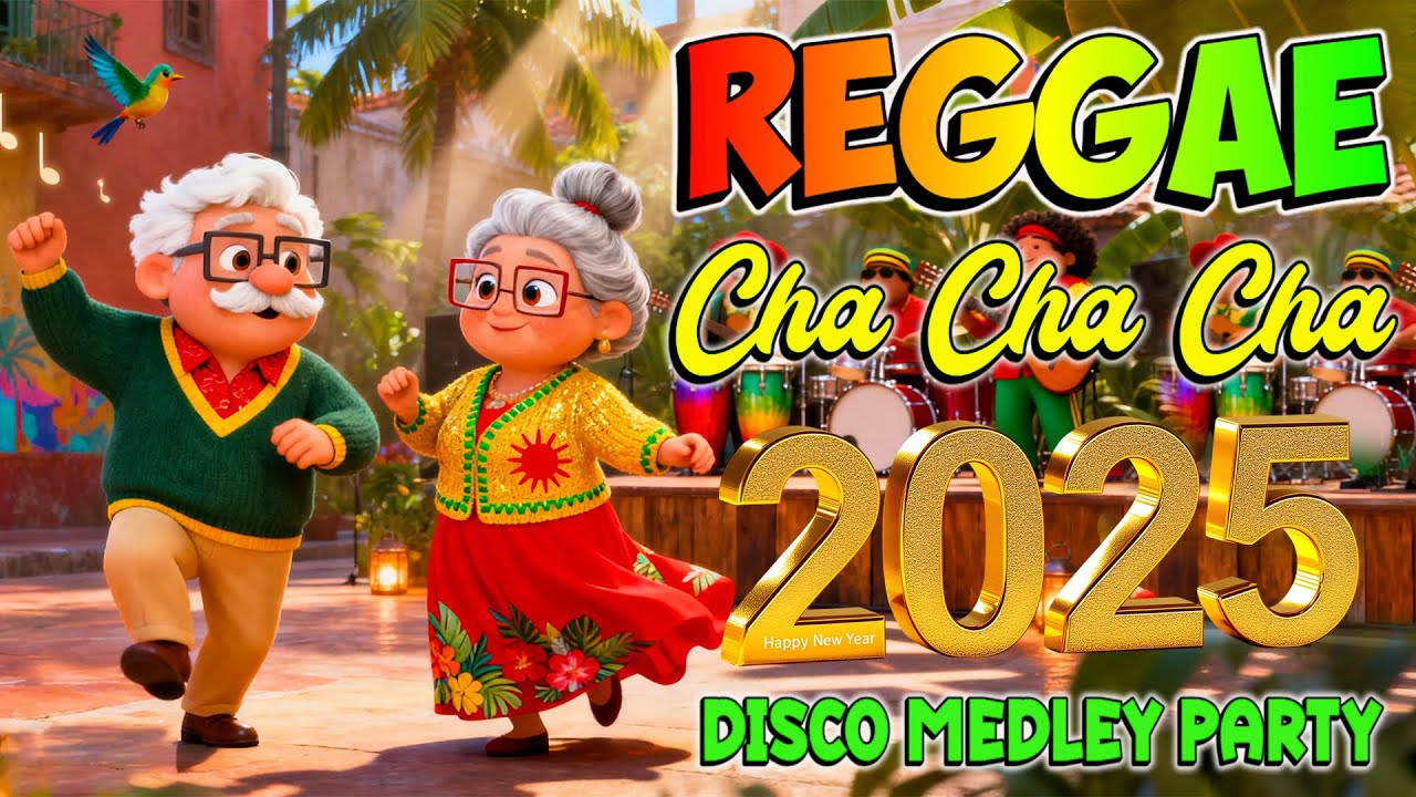 New Bagong Reggae Cha Cha 2025 ️🏆 Nonstop Disco Music Mix ️🏆Reggae Cha Cha Mix 2025