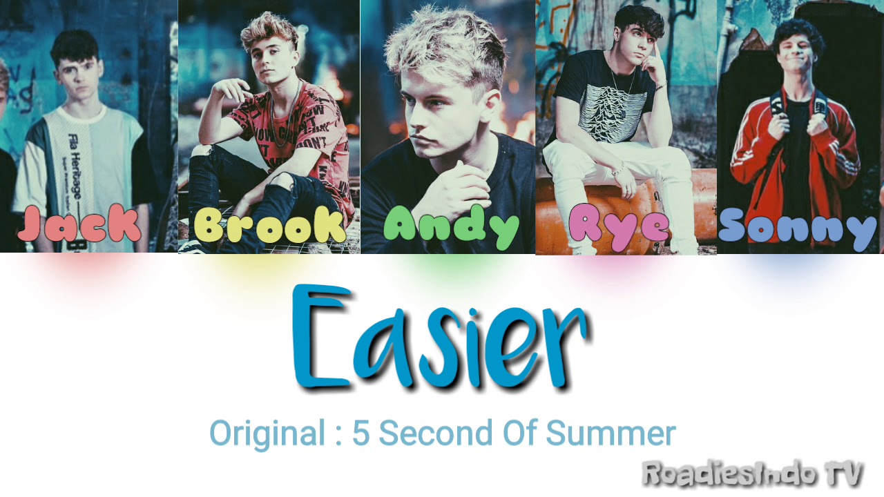 5 Second Of Summer - Easier (Lyrics) | Roadtrip TV