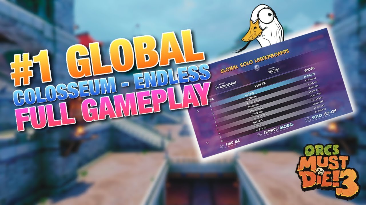 I Broke the Global Record and This is How (FULL ENDLESS) - Colosseum - Orcs Must Die! 3