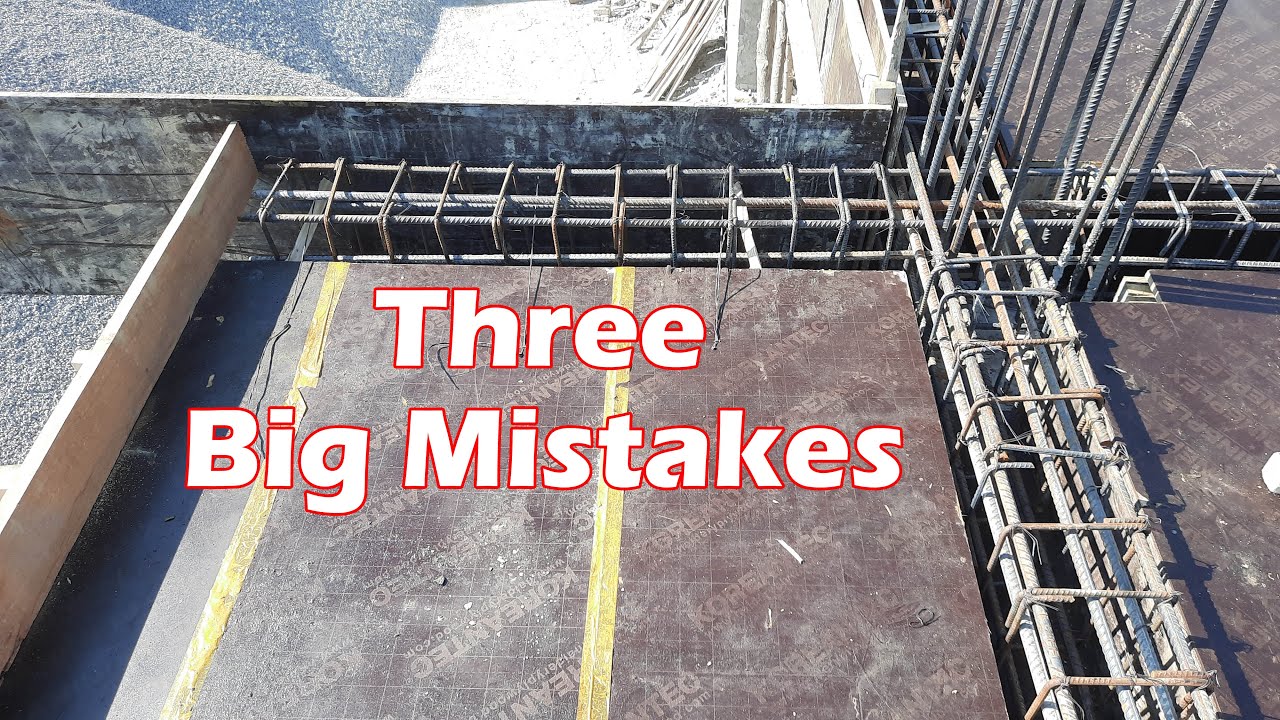 3 Big Mistakes in Slab Construction on Site