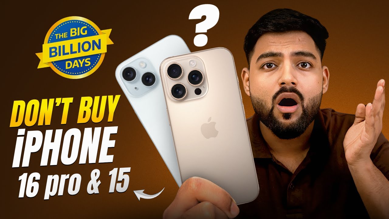 Don't Buy iPhone 16 Pro & iPhone 15 in Flipkart Big Billion Days Sale ? ❌
