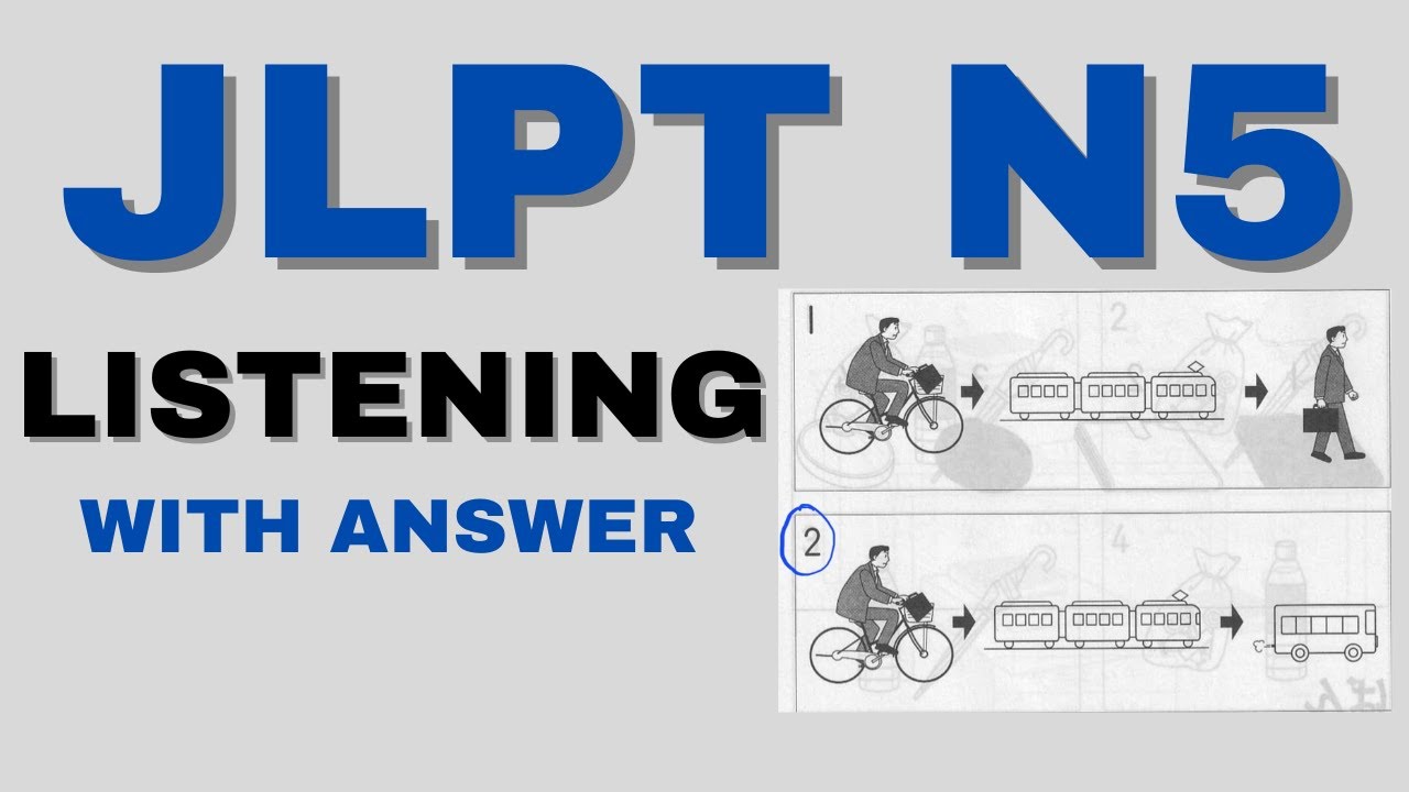 N5 (JLPT) Japanese Listening Comprehension With Answers | 日本語能力試験N5聴解 #jlpt