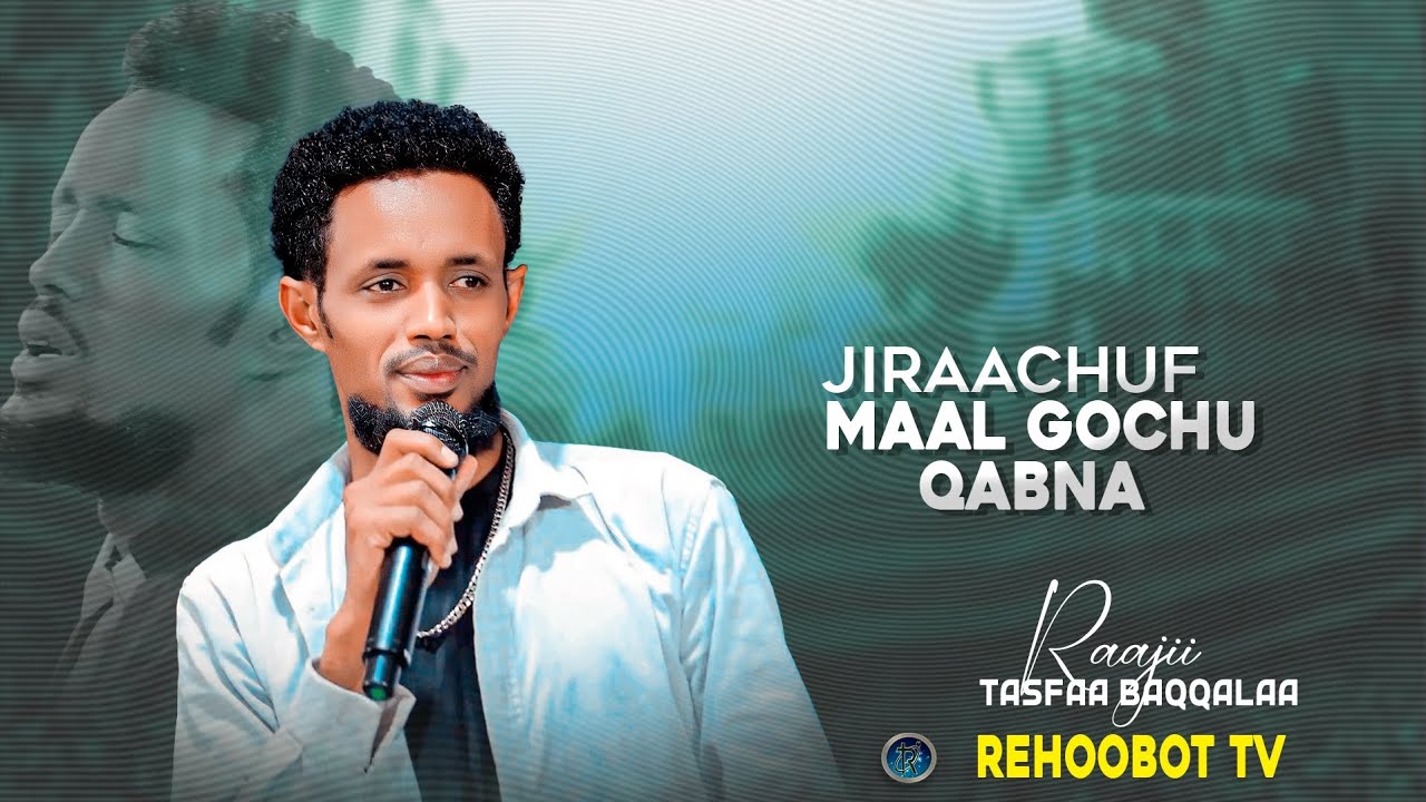 JIRAACHUUF MAAL GOCHUU QABNA. Subscribe godha itti eebbifama 