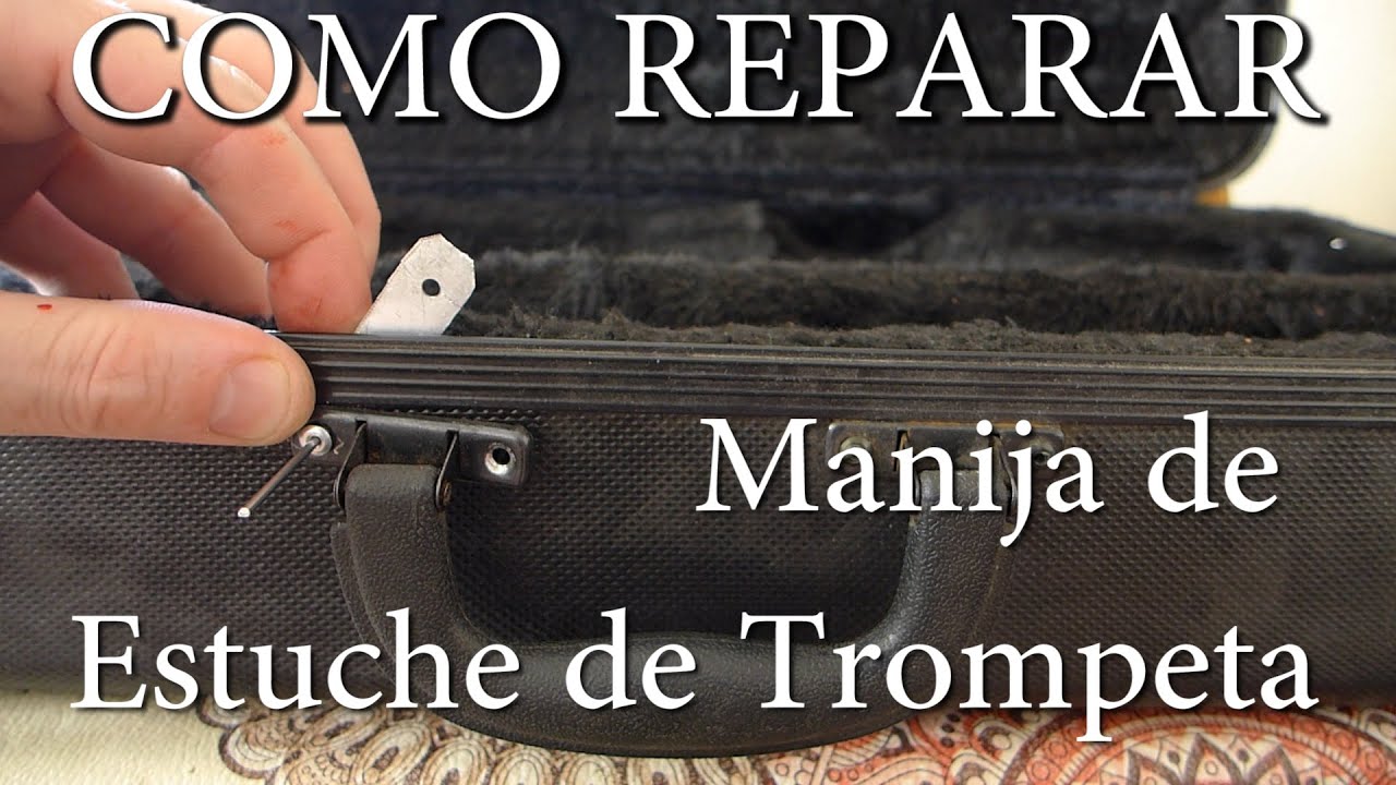 Reparación de Estuche de Trompeta
