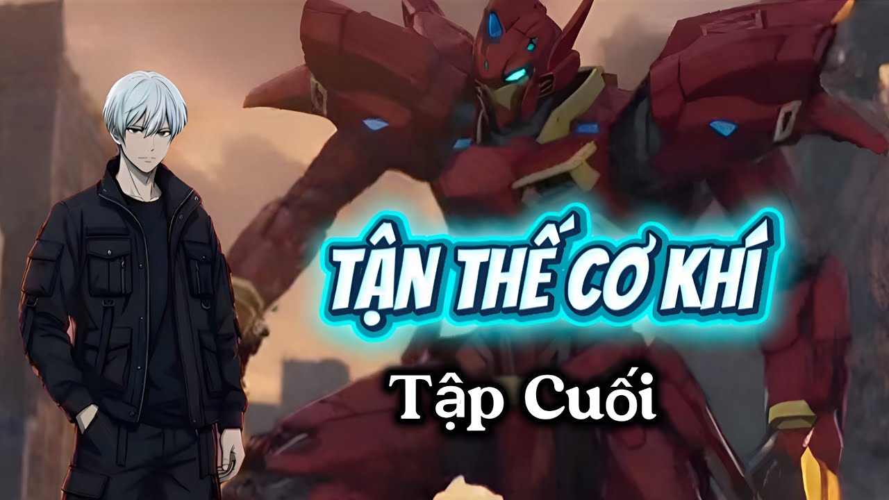 Anh Chàng Trọng Sinh Trước Ngày Tận Thế | Tập Cuối | CapCapSub