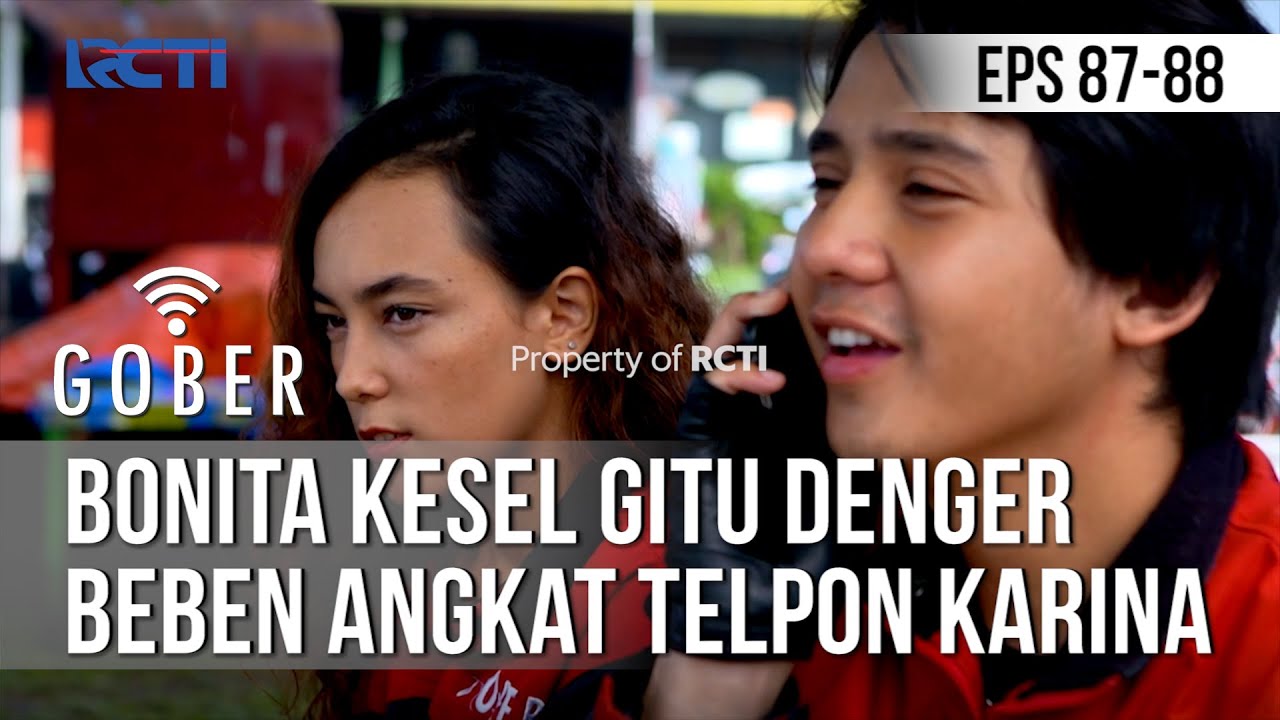 GOBER - Bonita Kesel Gitu Denger Beben Angkat Telpon Karina [10 Maret 2020]