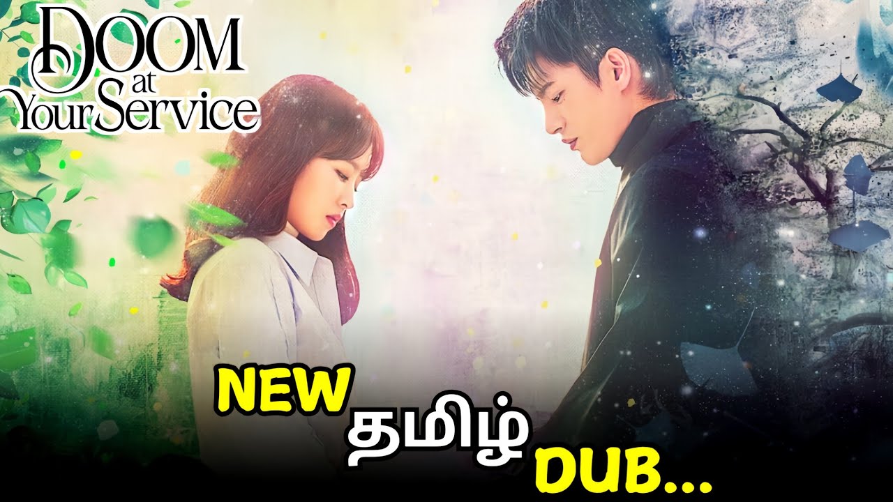 Doom at your service tamil dubbed korean series 🥰 fantasy kdrama doom at your service tamil Review