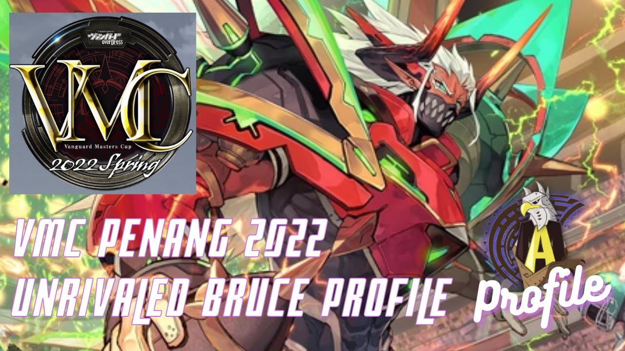 Dark States Unrivaled Bruce Deck Profile (VMC Edition) - Cardfight!! Vanguard Overdress