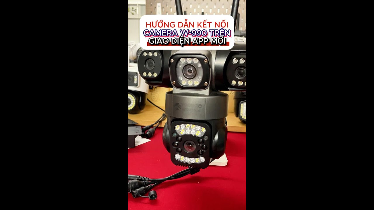 HƯỚNG DẪN KẾT NỐI CAMERA TRÊN GIAO DIỆN MỚI 4.0