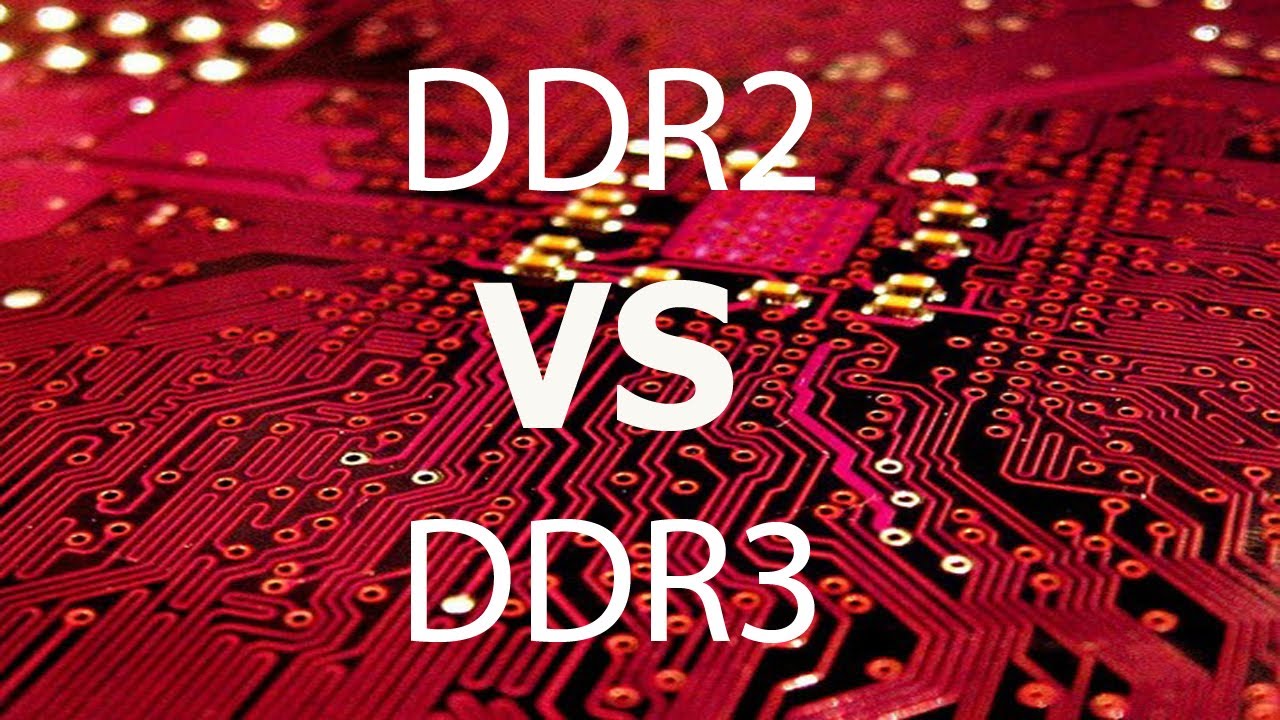 DDR2 VS DDR3 Memory