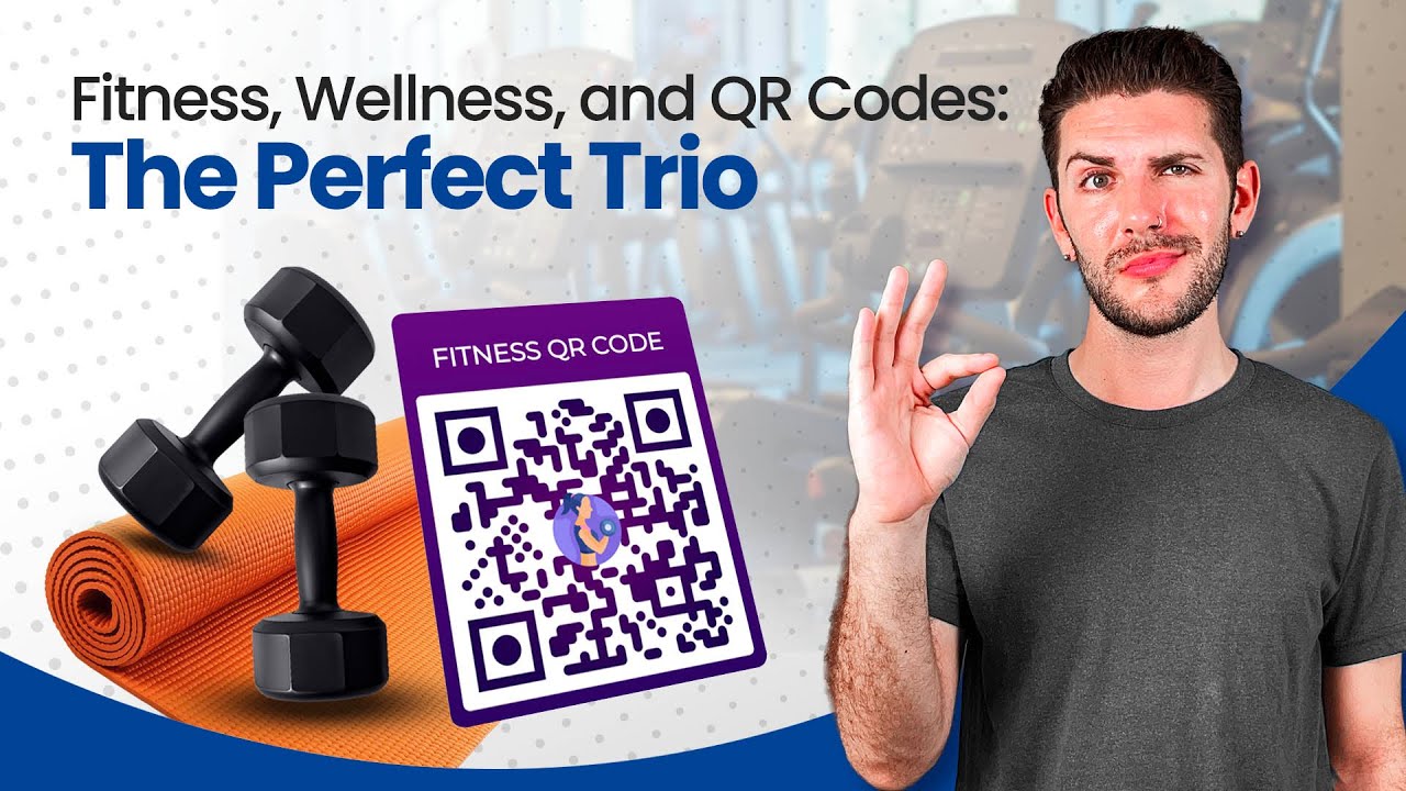 FROM SWEAT TO SUCCESS: USING QR CODES FOR GYMS, SPAS, CLINICS, AND MORE