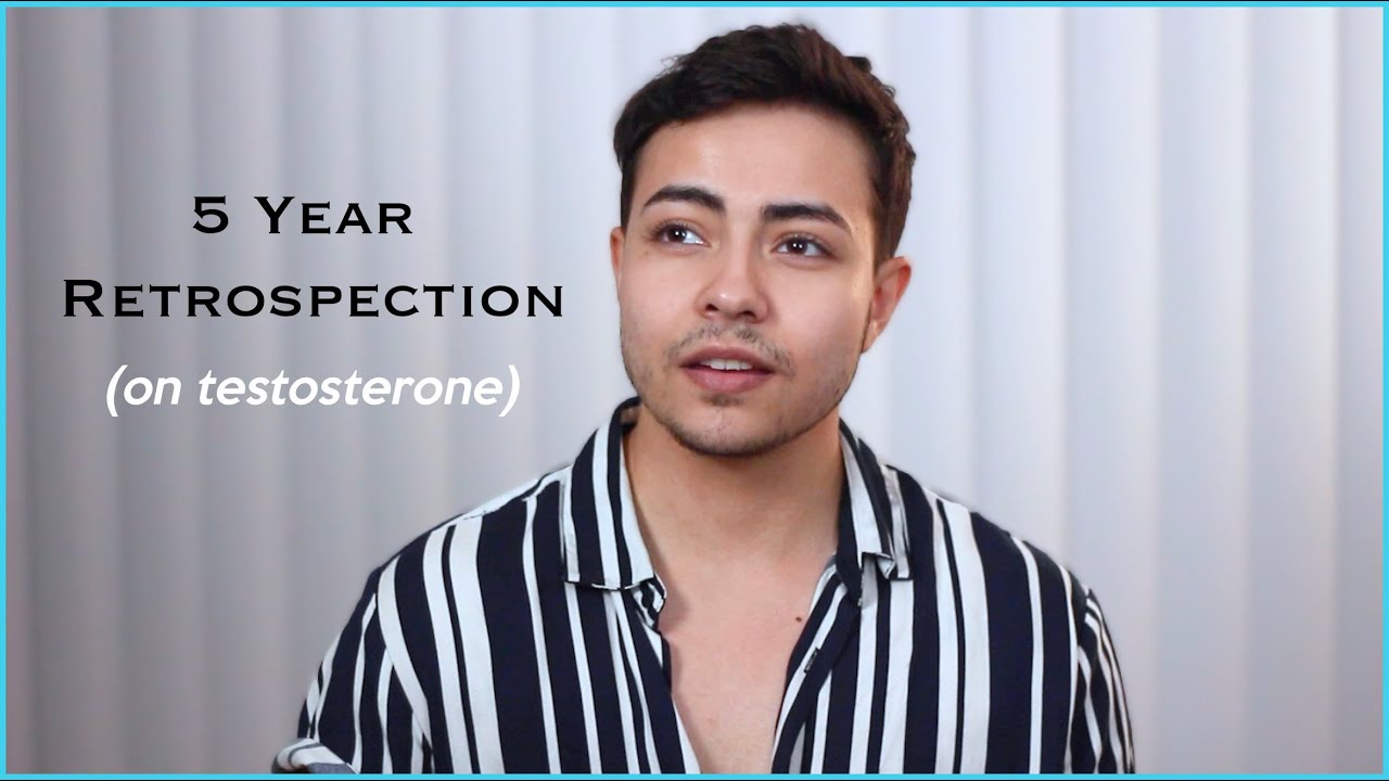 5 Years On Testosterone