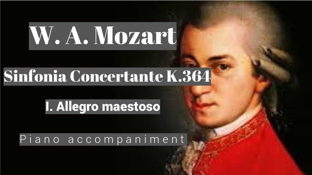 Mozart - Sinfonia Concertante K. 364 - I. Allegro maestoso - Piano Accompaniment